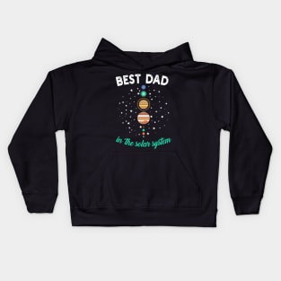 Best Dad in the Solar System Kids Hoodie